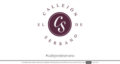 Desktop Screenshot of elcallejondeserrano.com